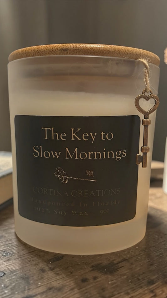 The Key to Slow Mornings